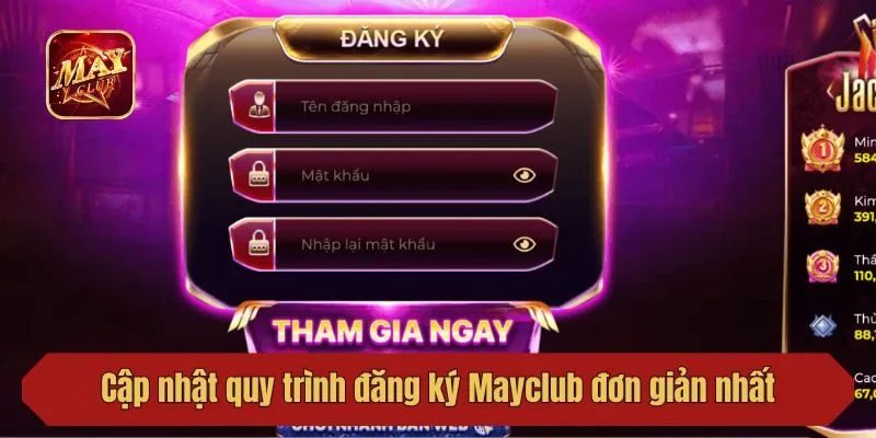 Cập nhật quy trình đăng ký Mayclub đơn giản nhất