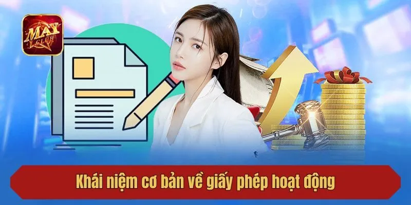 Khái niệm cơ bản về giấy phép hoạt động